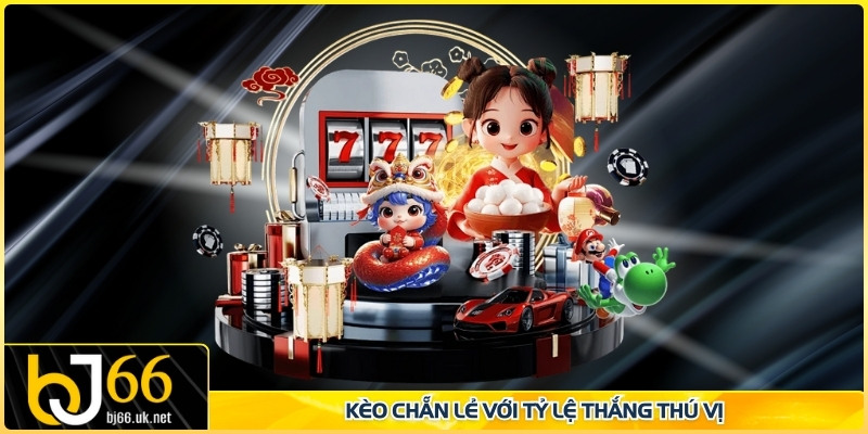 Kèo chẵn lẻ với tỷ lệ thắng thú vị