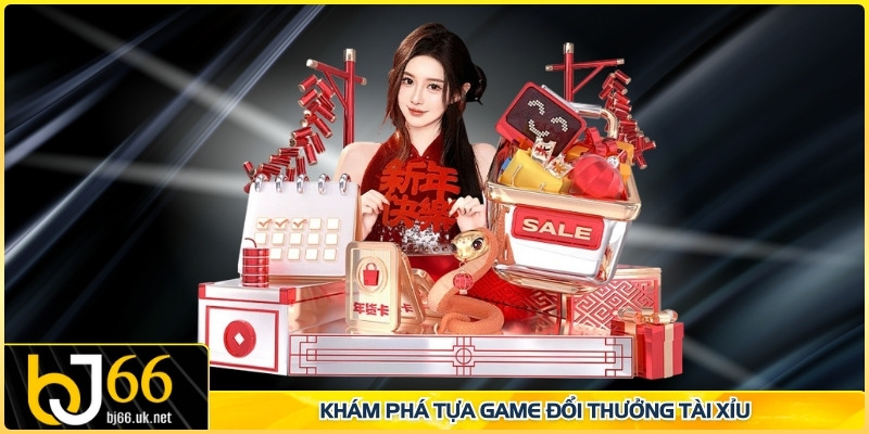 Khám phá tựa game đổi thưởng Tài Xỉu
